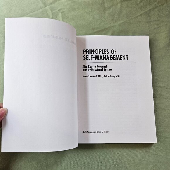 Principles of Self Management The Key to Personal and Professional Success - Picture 2 of 10